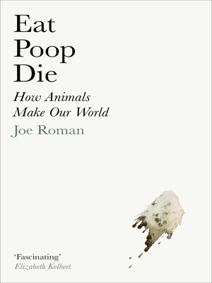 cover image of Eat, Poop, Die